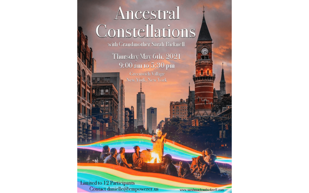 Ancestral Constellation in New York | May 6th